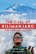 Cover-Bild zum Titel 'The Call of Kilimanjaro' von 'Jeff Belanger'