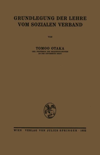 Grundlegung der Lehre vom sozialen Verband - Tomoo Otaka