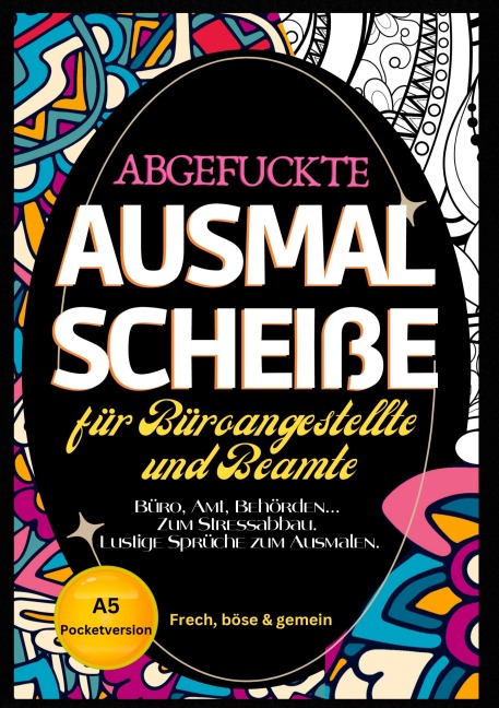 Fluch Malbuch Büro A5 - Nora Milles, Tatjana Dobslaw, Anna Piok