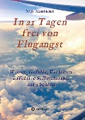 Cover-Bild zum Titel 'In 21 Tagen frei von Flugangst' von 'Niels Matthiesen'