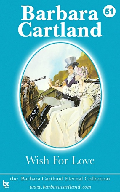 Wish For Love - Barbara Cartland