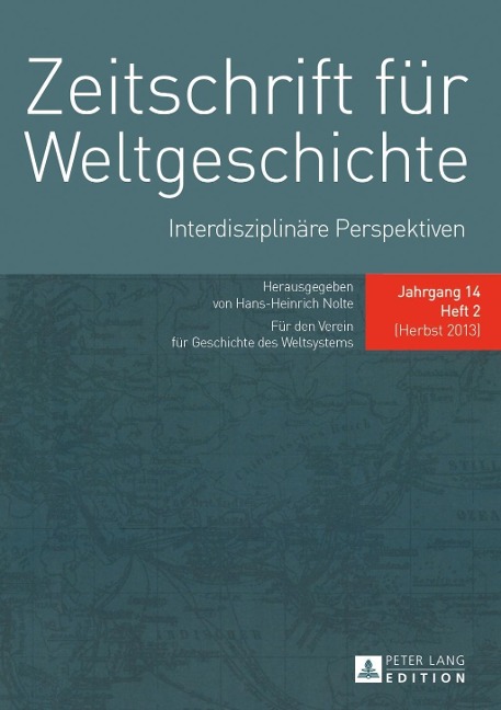 Zeitschrift fuer Weltgeschichte, 14. Jg. Heft 2/13 - Zwg 2013/2
