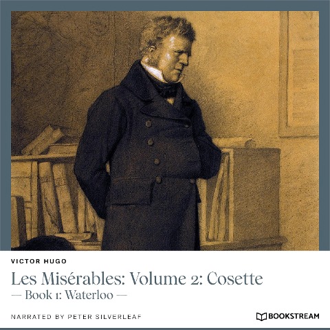 Les Misérables: Volume 2: Cosette - Victor Hugo