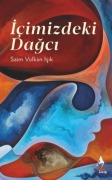 Cover-Bild zum Titel 'Icimizdeki Dagci' von 'Saim Volkan Isik'