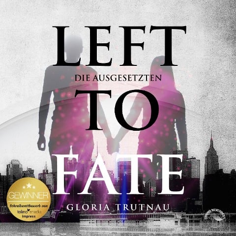 Left to Fate - Gloria Trutnau