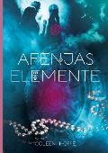 Cover-Bild zum Titel 'Afenjas Elemente' von 'Coleen Hoppe'