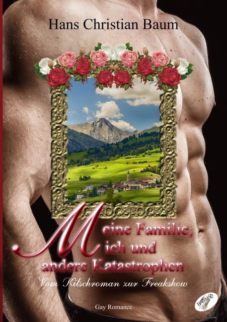 Meine Familie, ich und andere Katastrophen 2 - Hans Christian Baum
