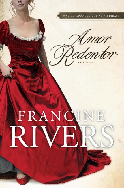Amor redentor - Francine Rivers