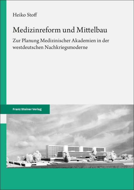 Medizinreform und Mittelbau - Heiko Stoff
