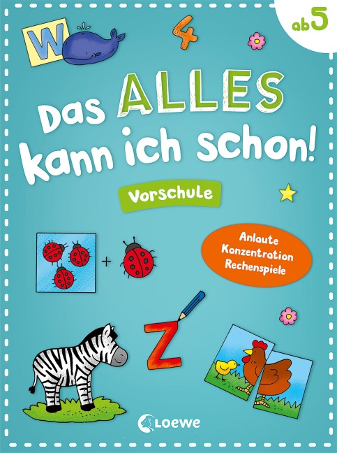 Das alles kann ich schon! - Vorschule - 