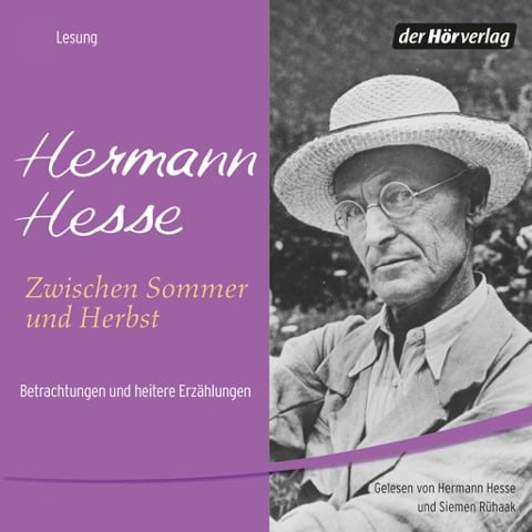 Zwischen Sommer und Herbst - Hermann Hesse