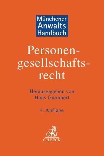 Münchener Anwaltshandbuch Personengesellschaftsrecht - 