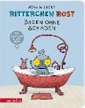 Cover-Bild zum Titel 'Ritterchen Rost - Baden ohne Schaden: Pappbilderbuch (Ritterchen Rost)' von 'Jörg Hilbert'