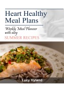 Cover-Bild zum Titel 'Heart Healthy Meal Plans: 7 days of healthy eating plate summer goodness' von 'Lucy Hyland'