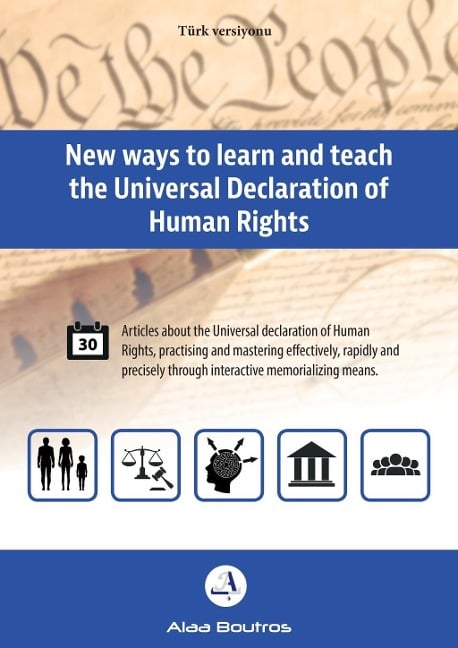 New ways to learn and teach the Universal Declaration of Human Türk versiyonu Rights - Alaa Boutros