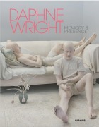 Cover-Bild zum Titel 'Daphne Wright - Memory and Presence' von ''