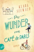 Cover-Bild zum Titel 'Das Wunder vom Café de Paris' von 'Klara Seewald'