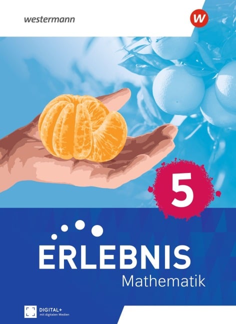 Erlebnis Mathematik 5. Schulbuch. Für Berlin, Brandenburg, Hessen, Saarland, Sachsen-Anhalt - 