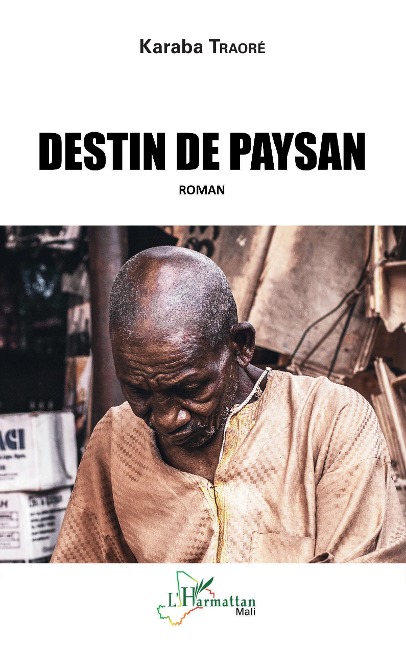 Destin de paysan - Traore