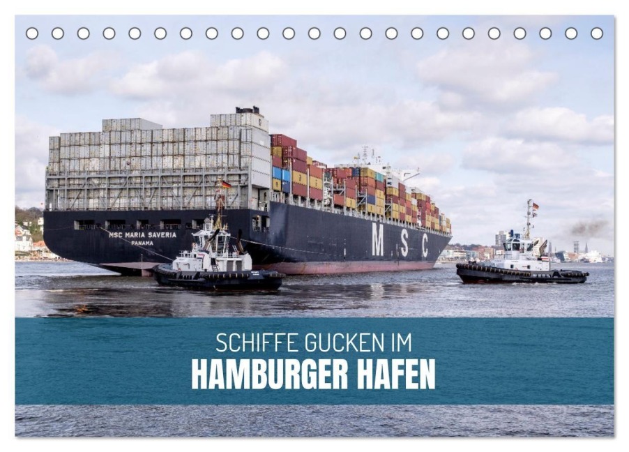 Schiffe gucken im Hamburger Hafen (Tischkalender 2027 DIN A5 quer), CALVENDO Monatskalender - Ralph Kerpa