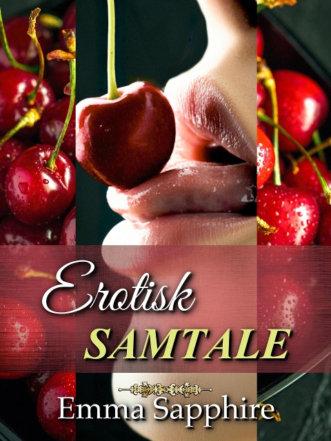 Erotisk Samtale (Park Avenue (Norwegian), #1) - Emma Sapphire