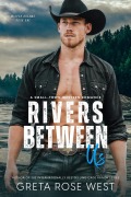Cover-Bild zum Titel 'Rivers Between Us: A Small-Town Western Romance (Wisper Dreams, #1)' von 'Greta Rose West'