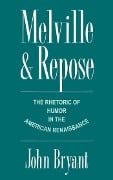 Cover-Bild zum Titel 'Melville and Repose' von 'John Bryant'