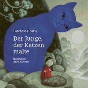 Cover-Bild zum Titel 'Der Junge, der Katzen malte' von 'Lafcadio Hearn'