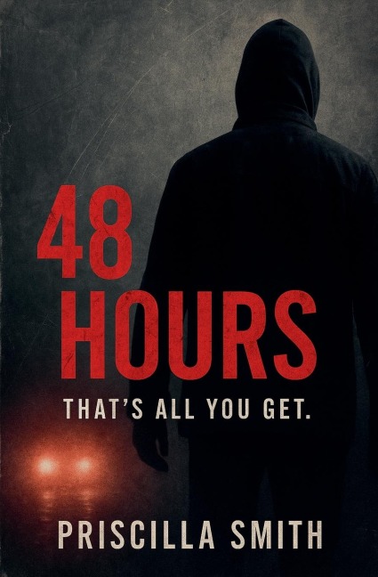 48 Hours - Priscilla Smith
