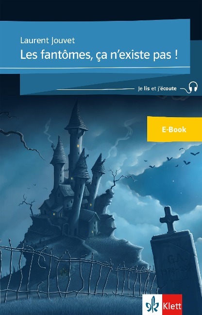 Les fantômes, ça n'existe pas - Laurent Jouvet
