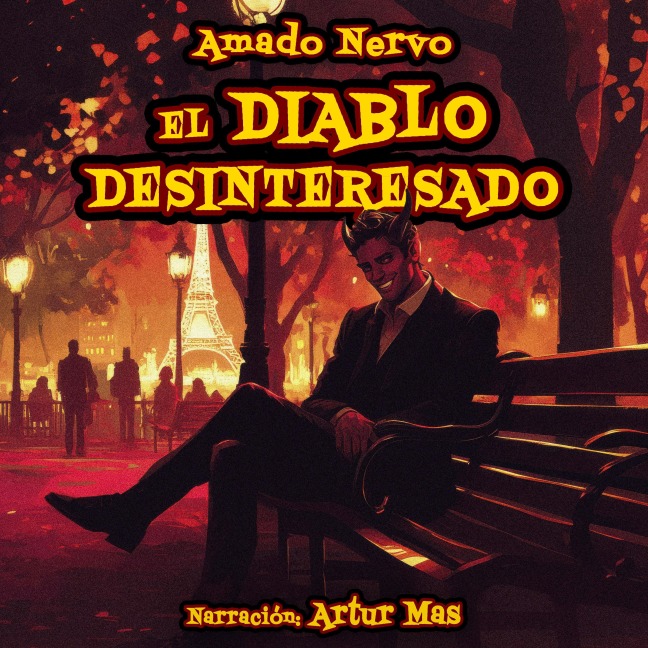 El Diablo Desinteresado - Amado Nervo