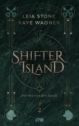 Shifter Island - Der Wächter der Seelen - Leia Stone, Raye Wagner