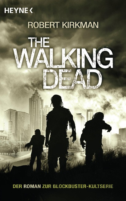 The Walking Dead - Robert Kirkman, Jay Bonansinga