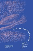 Cover-Bild zum Titel 'The Man Who Made Plants Write' von 'Jagadish Chandra Bose'