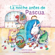 Cover-Bild zum Titel 'La Noche Antes de Pascua (the Night Before Easter Spanish Edition)' von 'Natasha Wing'