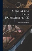 Cover-Bild zum Titel 'Manual for Army Horseshoers, 1917' von ''