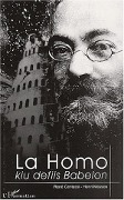 Cover-Bild zum Titel 'LA HOMO KIU DEFIIS BABELON : LUDOVIKO LAZARO ZAMENHOF' von 'Masson, Centassi'