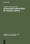 Cover-Bild zum Titel 'Konjunkturkrisen im Sozialismus' von 'Spiridon Paraskewopoulos'