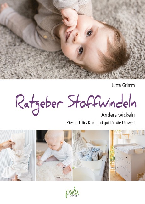 Ratgeber Stoffwindeln - Jutta Grimm