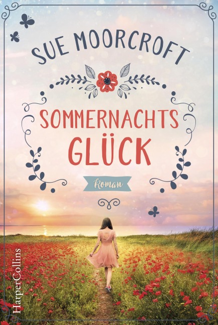 Sommernachtsglück - Sue Moorcroft