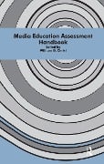 Cover-Bild zum Titel 'Media Education Assessment Handbook' von ''