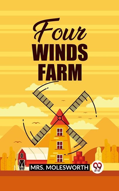 Four Winds Farm - Mrs Molesworth