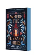 Cover-Bild zum Titel 'Where the Library Hides' von 'Isabel Ibañez'