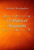 Cover-Bild zum Titel 'Le Maître et Marguerite' von 'Mikhaïl Boulgakov'