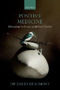 Cover-Bild zum Titel 'Positive Medicine' von 'David Beaumont'