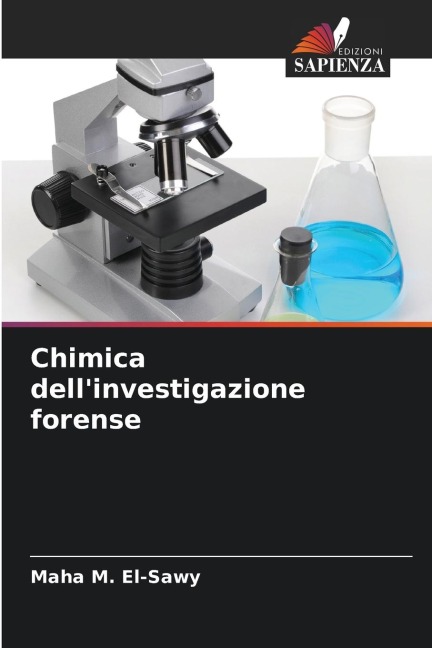 Chimica dell'investigazione forense - Maha M. El-Sawy