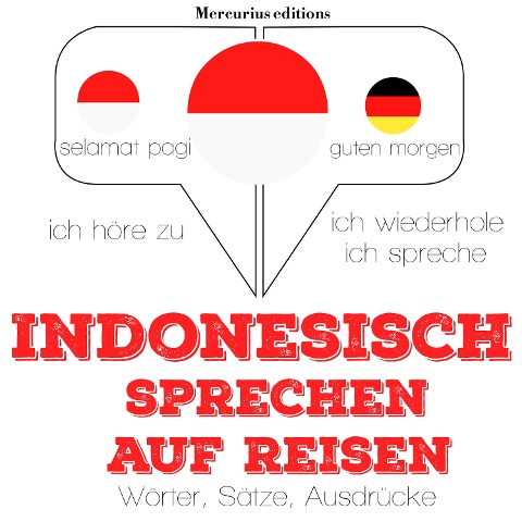 Indonesisch sprechen auf Reisen - Jm Gardner