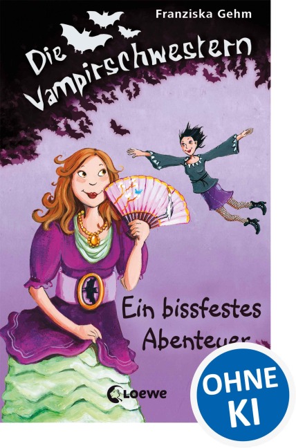 Die Vampirschwestern (Band  2) - Ein bissfestes Abenteuer - Franziska Gehm
