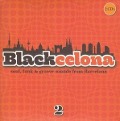 Blackcelona 2-Soul,Funk & Groove Sounds from Ba - Various