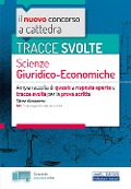 Cover-Bild zum Titel 'Il nuovo concorso a cattedra. Tracce svolte scienze giuridico-economiche. Ampia raccolta di quesiti a risposta aperta e tracce svolte per la prova scritta per la classe di concorso A46 (scienze giuridico-economiche)' von ''